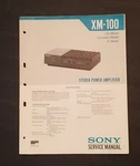 Sony XM-100 Stereo Power Amplifier. Service Manual. 1983 Japan, 21 Pgs. Fixed Price $19.99.