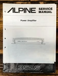 Alpine Model 3525 Power Amplifier Service Manual *original*. Fixed Price $19.97.