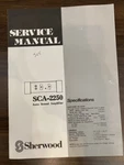 Sherwood SCA-2250 Auto Sound Amplifier SCA2250 Service Manual **original**. Fixed Price $19.99.