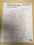 Kenwood Service Manual For The Kac 7201 7251 Amplifier Repair. Fixed Price $9.98.