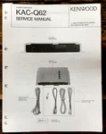 Kenwood KAC-Q62 Amplifier Service Manual *original*. Fixed Price $14.97.