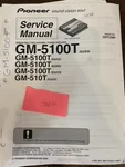 Pioneer GM-5100T GM5100T GM-510T Xu/ew Xu/uc /es Service Manual **original**. Fixed Price $24.88.