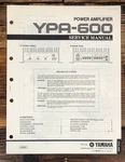 Yamaha YPA-600 Amplifier Service Manual *original*. Fixed Price $24.97.