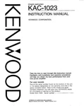 Kenwood KAC-1023 Amplifier Owners Instruction Manual. Fixed Price $22.24.