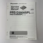 Pioneer Service Manual Class Mono Amplifier PRS-D3000SPL Order CRT3421. Fixed Price $19.99.