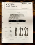 Kenwood KAC-846 Amplifier Service Manual *original*. Fixed Price $14.97.