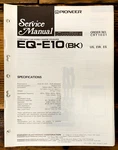 Pioneer EQ-E10 Equalizer Service Manual *original*. Fixed Price $14.97.