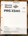 Pioneer PRS-X340 Amplifier Service Manual *original*. Fixed Price $14.97.