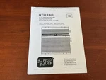 Jbl GTQ240 Power Amplifier Technical Manual Copy 2ND Proof. Fixed Price $10.00.