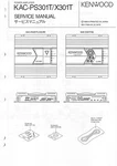 Service Manual Guide For Kenwood KAC-PS301 T, KAC-X301. Fixed Price $9.93.