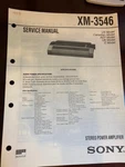 Sony XM-3546 XM3546 Power Amp Service Manual From Usa **original** 408 4705 5506. Fixed Price $19.99.
