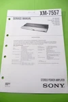 Service Manual Instructions For Sony XM-7557, Original. Fixed Price $16.12.
