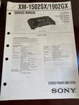 Sony XM-1502SX XM-1902SX Service Manual From The Usa **original**. Fixed Price $23.99.