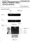 Service Manual For Kenwood KAC-PS300 T, KAC-927. Fixed Price $12.40.