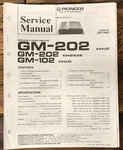 Pioneer GM-102 GM-202 Amplifier Service Manual *original*. Fixed Price $14.97.