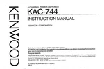 Kenwood KAC-744 Amplifier Owners Instruction Manual. Fixed Price $22.24.