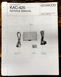 Kenwood KAC-425 Amplifier Service Manual *original*. Fixed Price $14.97.