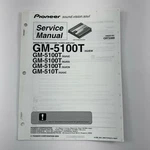 Pioneer Serevice Manual GM-5100T Bridgeable Power Amplifier Order No. CRT3369. Fixed Price $19.99.