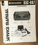 Kenwood KAC-887 Amplifier Service Manual *original*. Fixed Price $13.98.