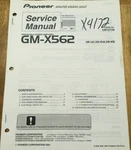 Pioneer GM-X562 Power Amplifier Original Service Repair Manual. Fixed Price $14.94.