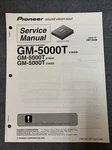 Pioneer GM-5000T Service Manual Original W/schematics, Diagrams, Parts, Etc. Fixed Price $12.97.