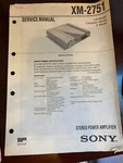 Sony XM-2751 XM2751 Service Manual From The Usa **original** 422 5495. Fixed Price $24.99.