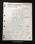 Original Kenwood KAC-8101D / 8151D Power Amplifier Service Manual. Fixed Price $12.95.
