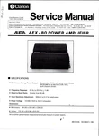 Clarion Audia AFX-80 Power Amplifier, Original Service Manual. Fixed Price $20.00.