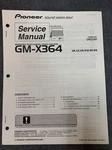 Pioneer GM-X364 Service Manual Original W/schematics, Diagrams, Parts, Etc. Fixed Price $12.97.