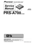 Service Manual Guide For Pioneer PRS-A700. Fixed Price $11.70.
