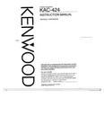 Kenwood KAC-424 Amplifier Owners Instruction Manual. Fixed Price $22.24.
