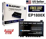Blaupunkt EP1800X 7-BAND 1/2 Din Car Audio Graphic Equalizer Front 3.5MM Aux. Fixed Price $48.95.
