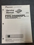 Pioneer PRS-D5000SPL Service Manual Original W/schematics, Diagrams, Parts,etc. Fixed Price $12.97.