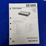 Sony XM-504X Service Manual Original Paper Oem Repair Guide Usa. Fixed Price $106.75.