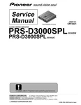 Pioneer PRS-D3000 Spl Service Manual. Fixed Price $13.12.