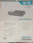 Sony XM-100 Amplifier Service Manual Original. Fixed Price $29.99.