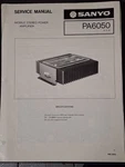Sanyo PA6050 Mobile Stereo Power Amplifier Service Manual Original. Fixed Price $29.99.