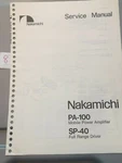 Nakamichi Service Manual PA-100 Mobile Power Amplifier SP-40 Full Range Driver. Fixed Price $22.00.