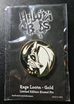 Helluva Boss Rage Loona Gold Limited Edition Pin. Fixed Price $20.00.