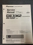 Pioneer GM-X362 & GM-X262 Service Manual Original W/schematics, Parts, Etc. Fixed Price $12.97.