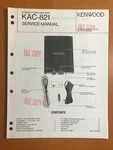 Kenwood KAC-821 Service Manual D053. Fixed Price $22.00.